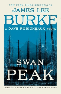 Swan Peak by Burke, James Lee