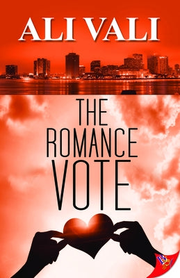 The Romance Vote by Vali, Ali