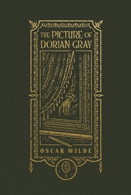 The Picture of Dorian Gray (the Gothic Chronicles Collection) by Wilde, Oscar