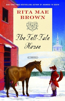 The Tell-Tale Horse by Brown, Rita Mae