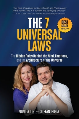 The 7 Universal Laws by Ion, Monica