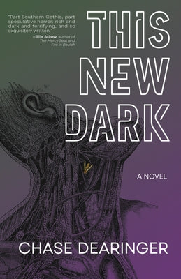 This New Dark by Dearinger, Chase