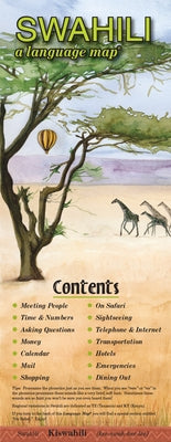 Swahili a Language Map: Quick Reference Phrase Guide for Beginning and Advanced Use. Words and Phrases in English, Swahili, and Phonetics for by Kershul, Kristine K.