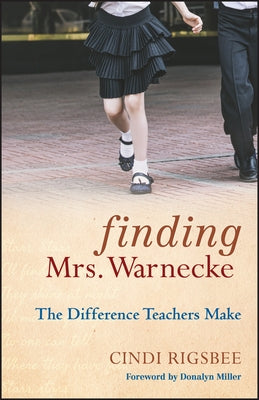 Finding Mrs. Warnecke by Rigsbee, Cindi