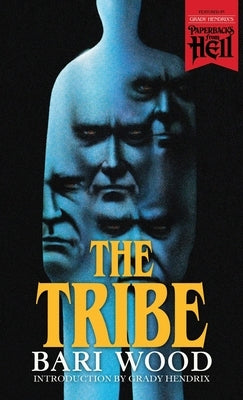 The Tribe (Paperbacks from Hell) by Wood, Bari