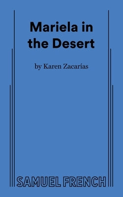 Mariela in the Desert by Zacar?as, Karen