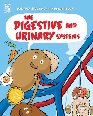 The Digestive and Urinary Systems by Midthun, Joseph