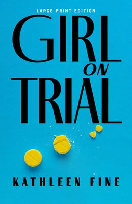 Girl on Trial by Fine, Kathleen