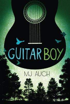 Guitar Boy by Auch, Mj