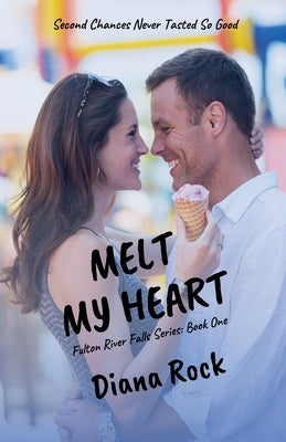 Melt My Heart by Rock, Diana