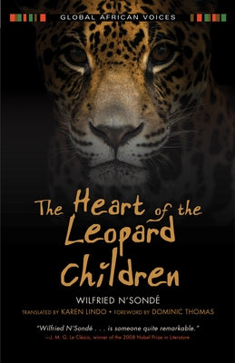 The Heart of the Leopard Children by N'Sond&#195;&#169;, Wilfried