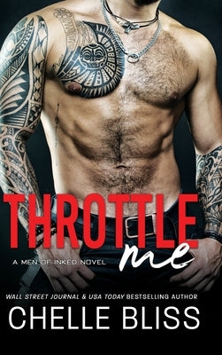 Throttle Me by Bliss, Chelle