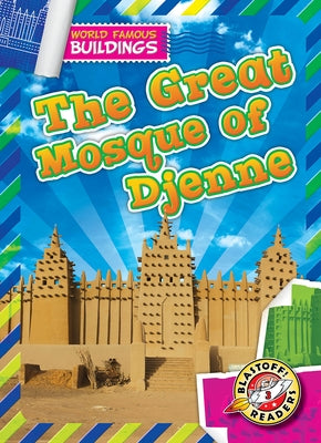 The Great Mosque of Djenné by Klepeis, Alicia Z.