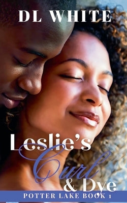 Leslie's Curl & Dye by White, DL