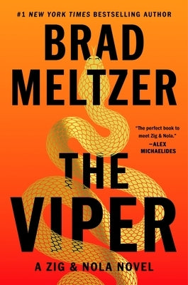 The Viper: A Zig & Nola Novel by Meltzer, Brad