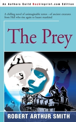 The Prey by Smith, Robert Arthur