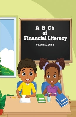 ABC's of Financial Literacy by Westbrooks, Aman Jjj