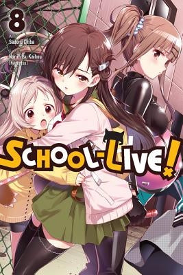 School-Live!, Vol. 8 by Kaihou (Nitroplus), Norimitsu