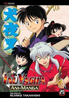 Inuyasha Ani-Manga, Vol. 29 by Takahashi, Rumiko