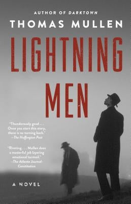 Lightning Men by Mullen, Thomas