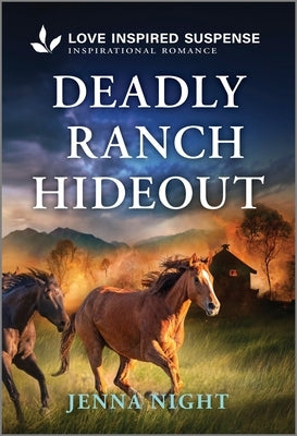 Deadly Ranch Hideout by Night, Jenna