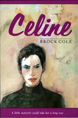 Celine by Cole, Brock