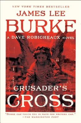 Crusader's Cross by Burke, James Lee