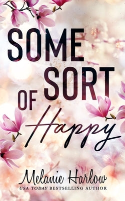 Some Sort of Happy by Harlow, Melanie