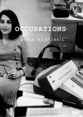 Occupations by Mantzaris, Anna