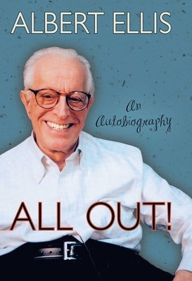 All Out!: An Autobiography by Ellis, Albert