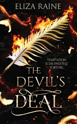 The Devil's Deal: The Complete Collection by Raine, Eliza