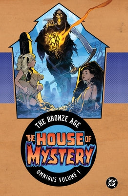 House of Mystery: The Bronze Age Omnibus Vol. 1 (New Edition) by Wein, Len