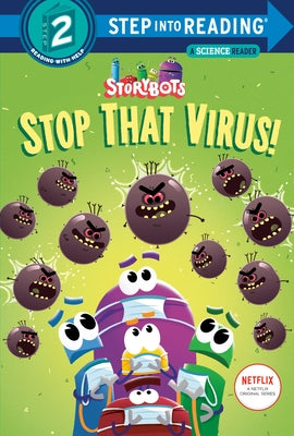 Stop That Virus! (Storybots) by Emmons, Scott