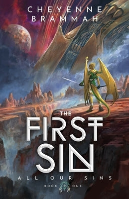 The First Sin by Brammah, Cheyenne