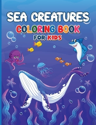 Sea Creatures Coloring Book for Kids by McNee, Blake