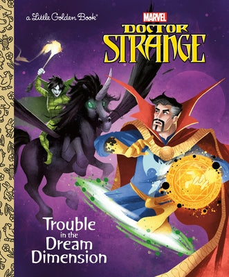 Trouble in the Dream Dimension (Marvel: Doctor Strange) by Croatto, David