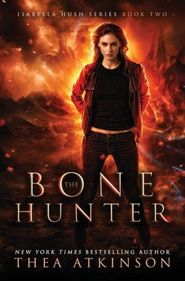 Bone Hunter: an urban fantasy series by Atkinson, Thea