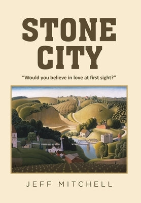 Stone City by Mitchell, Jeff