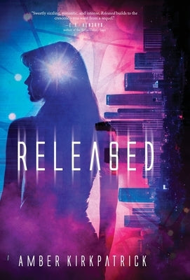 Released by Kirkpatrick, Amber