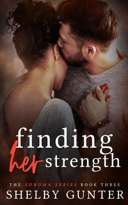 Finding Her Strength by Gunter