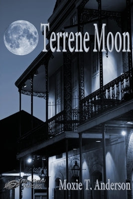 Terrene Moon by Anderson, Moxie T.