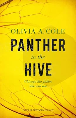 Panther in the Hive by Cole, Olivia a.