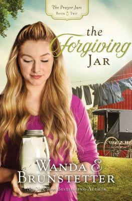 The Forgiving Jar: Volume 2 by Brunstetter, Wanda E.