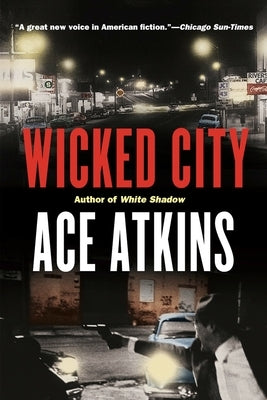Wicked City: A Thriller by Atkins, Ace