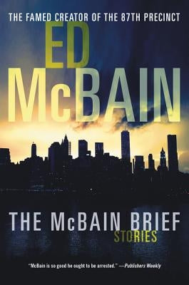 The McBain Brief: Stories by McBain, Ed