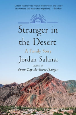 Stranger in the Desert: A Family Story by Salama, Jordan