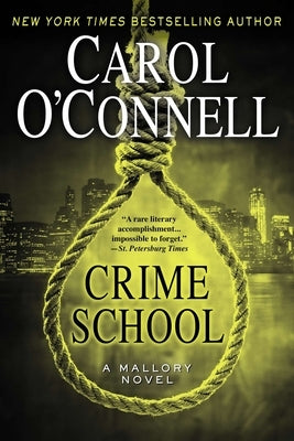 Crime School by O'Connell, Carol