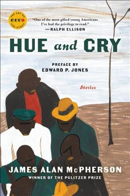 Hue and Cry by McPherson, James Alan