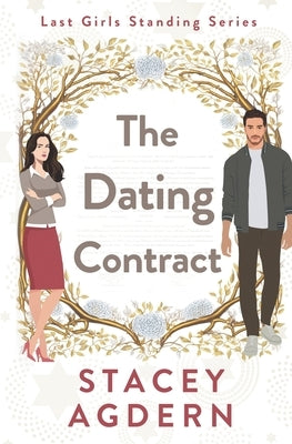 The Dating Contract by Agdern, Stacey