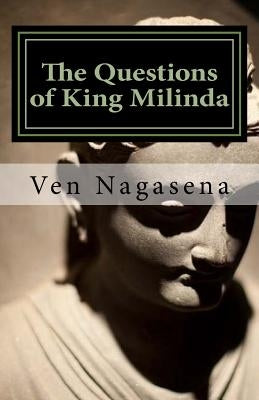 The Questions of King Milinda: Bilingual Edition (Pali / English) by Lopin, Lennart